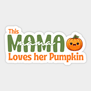 This Mama Loves Her Pumpkin mom halloween Sticker